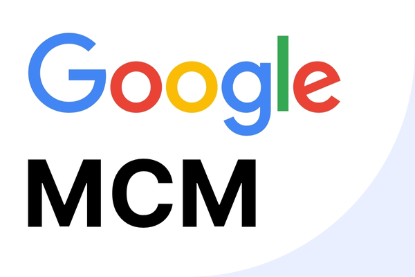 Google MCM: A Game-Changer for media publishers